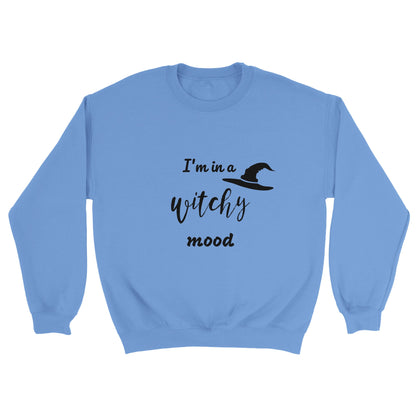 Classic Unisex Crewneck Sweatshirt - I'm in a witchy mood