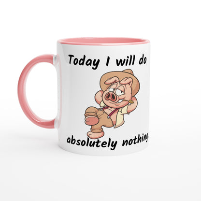 White 11oz Ceramic Mug with Color Inside - Today I will do absolutely nothing